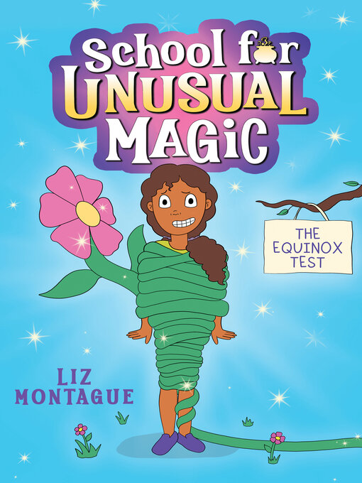 Title details for The Equinox Test (School for Unusual Magic #1) by Liz Montague - Available